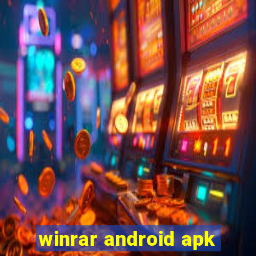 winrar android apk